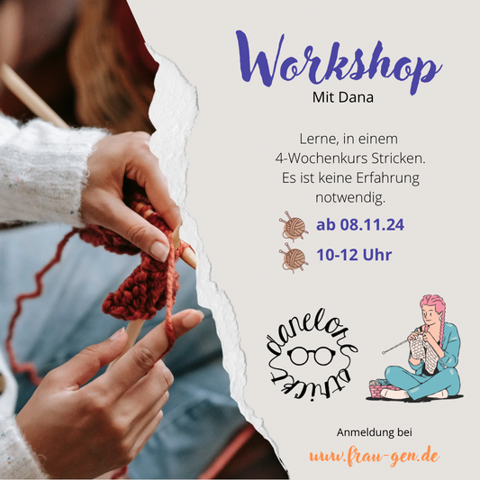 Strick Workshop NOVEMBER Freitag Vormittag